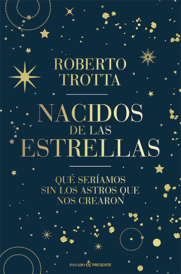 NACIDOS DE LAS ESTRELLAS