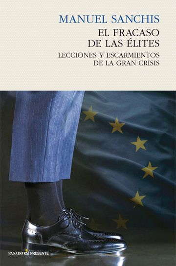 EL FRACASO DE LAS ÉLITES