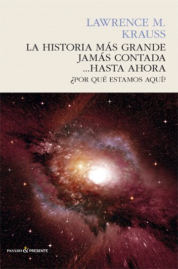 LA HISTORIA MÁS GRANDE JAMÁS CONTADA... HASTA AHORA