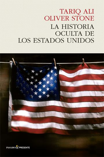 LA HISTORIA OCULTA DE LOS ESTADOS UNIDOS